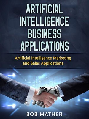 cover image of Artificial Intelligence Business Applications